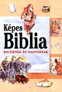 Sos Judit - Kpes Biblia kicsiknek s nagyoknak