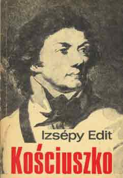 Izsépy Edit - Kosciuszko