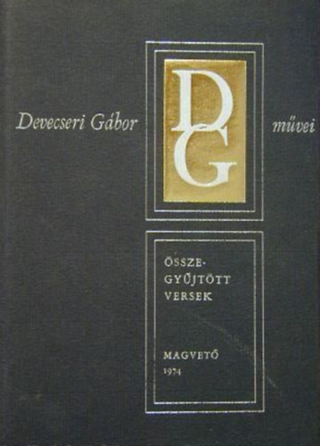 Devecseri G�bor - �sszegy�jt�tt versek (Devecseri G�bor m�vei)