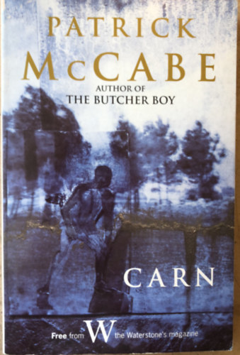 Patrick McCabe - Carn - angol nyelv novella