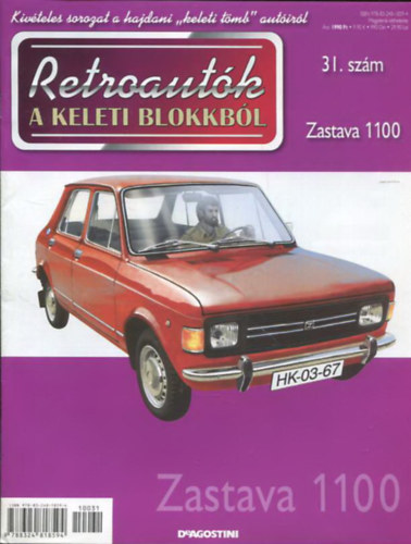 Joanna Dowgiatto-Tyszka  (szerk.) - Retroautk a keleti blokkbl 31. - Zastava 1100