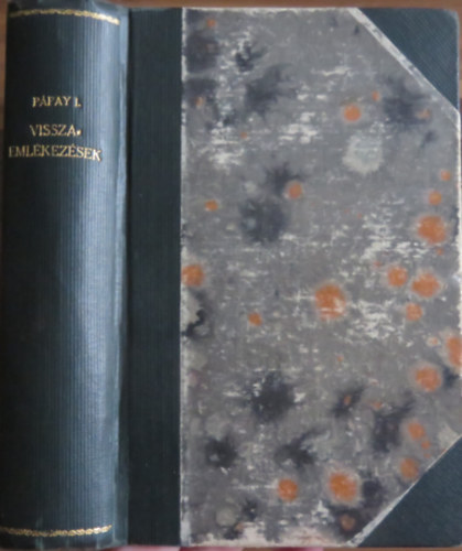 Benda Jen� P�pay Istv�n - Visszaeml�kez�sek I.Ferenc J�zsef. �s IV. K�roly kir�lyr�l + Circe (k�t m� egybek�tve)