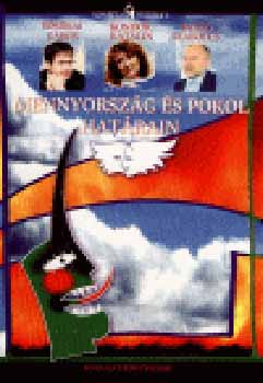 Sajg Szabolcs; Kondor Katalin; Borkai Gbor - Mennyorszg s pokol hatrain