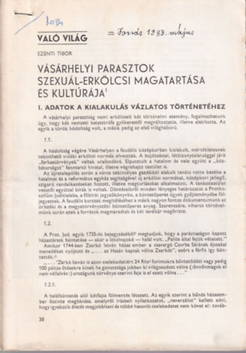 Szenti Tibor - V�s�rhelyi parasztok szexu�l-erk�lcsi magatart�sa �s kult�r�ja - k�l�nlenyomat
