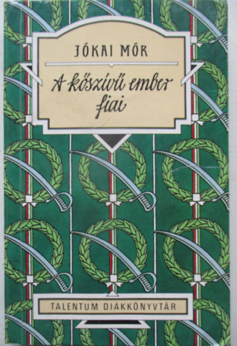 J�kai M�r - A k�sz�v� ember fiai