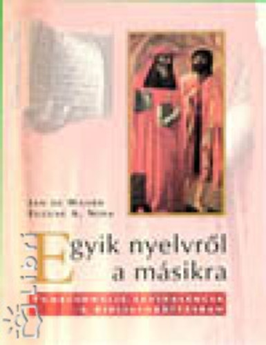 Eugenea., Waard, Jande Nida - Egyik nyelvrl a msikra