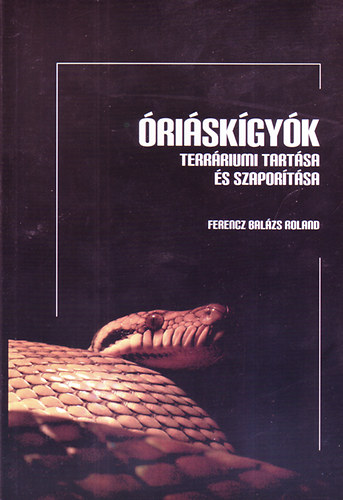 Ferencz Bal�zs Roland - �ri�sk�gy�k terr�riumi tart�sa �s szapor�t�sa