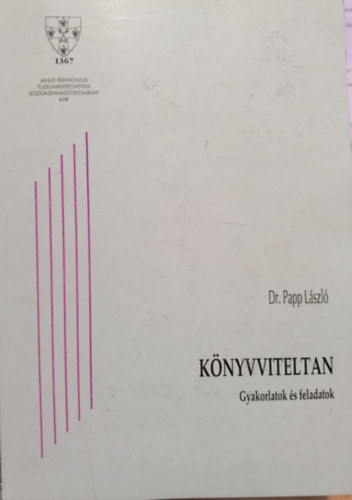 Dr. Papp L�szl� - K�nyvviteltan - Gyakorlatok �s feladatok