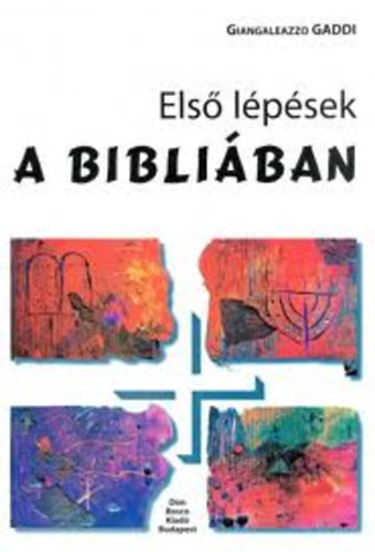 Giangaleazzo Gaddi - Els� l�p�sek a Bibli�ban