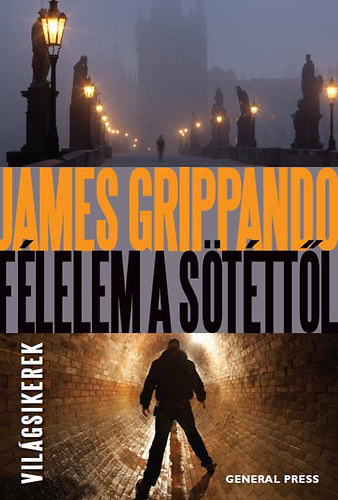 James Grippando - F�lelem a s�t�tt�l