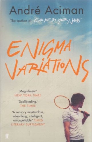 André Aciman - Enigma Variations