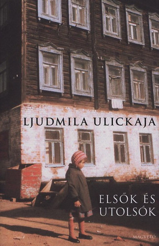 Ljudmila Ulickaja - Elsk s utolsk