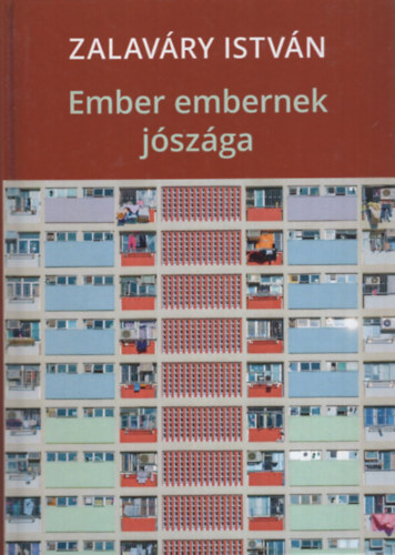 Zalaváry István - Ember embernek jószága
