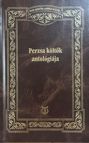 Simon R�bert - Perzsa k�lt�k antol�gi�ja