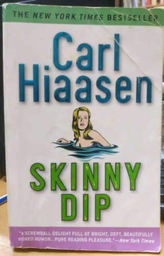 Carl Hiaasen - Skinny Dip (Skink #5)