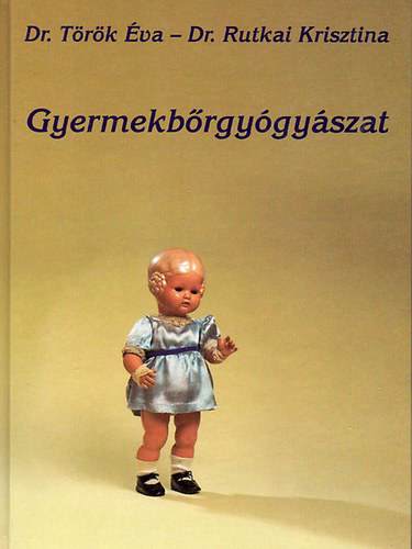 Dr. Trk va, Dr. Rutkai Krisztina - Gyermekbrgygyszat