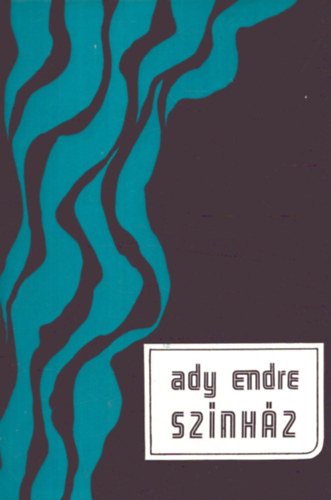 Ady Endre - Sznhz (Ady)