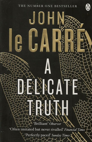 John le Carr - A Delicate Truth