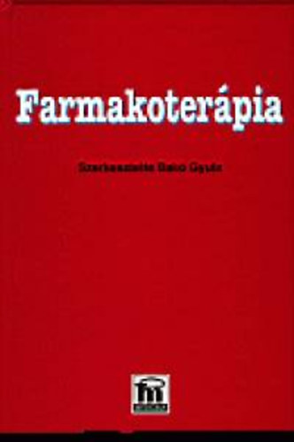 Bak Gyula  (szerk.) - Farmakoterpia