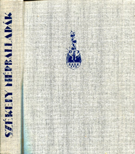 Ortutay Gyula - Szkely npballadk
