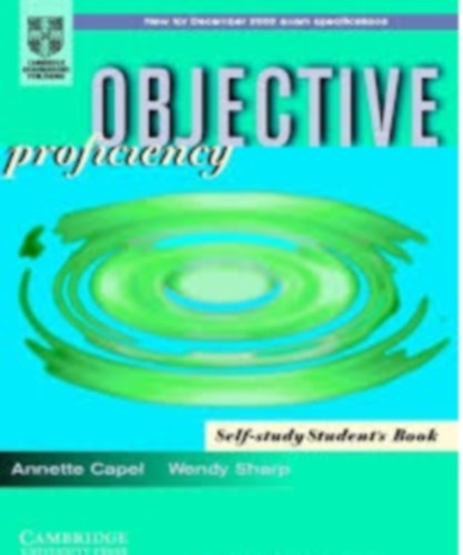 Wendy Sharp Annette Capel - Objective Proficiency Self-Study Student's Book