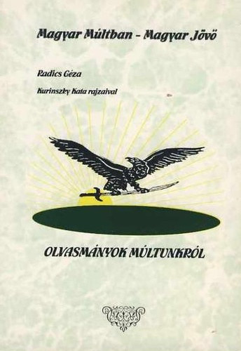 Radics Gza - Olvasmnyok mltunkrl