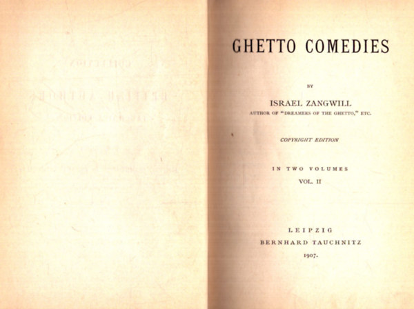 Israel Zangwill - Ghetto comedies II. (1907)