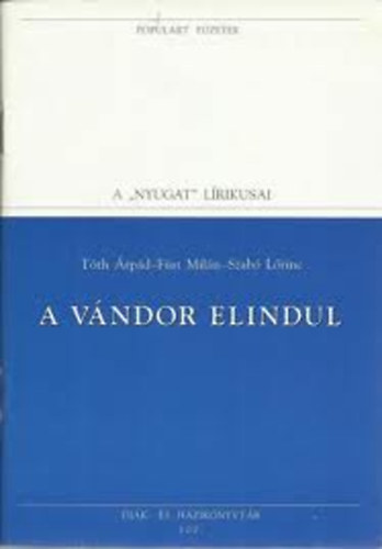 T�th �.-F�st M.-Szab� L. - A v�ndor elindul (populart)