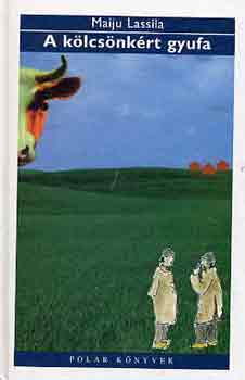 Maiju Lassila - A klcsnkrt gyufa