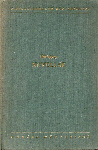 Ernest Hemingway - Novellk (Hemingway)