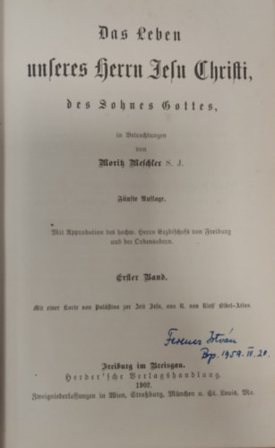 M. S. J. Meschler - Das Leben unseres Herrn und Heilandes Jesu Christi, des Sohnes Gottes