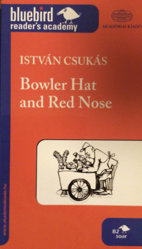 Csuks Istvn - Bowler Hat and Red Nose