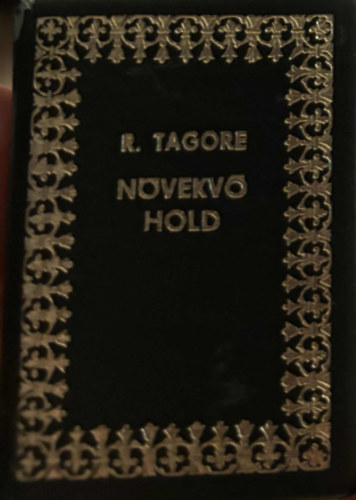 R. Tagore - N�vekv� Hold (minik�nyv)