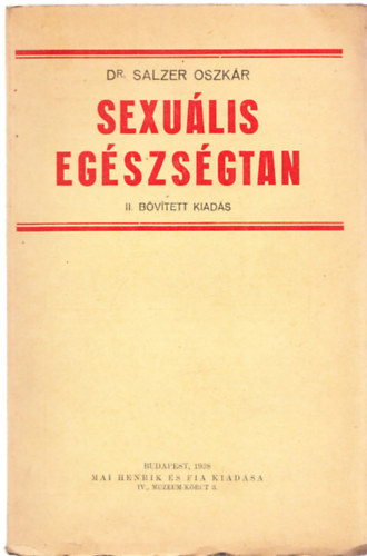 Dr. Salzer Oszkr - Sexulis egszsgtan