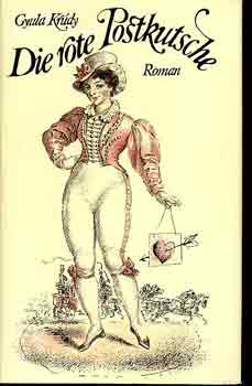 Kr�dy Gyula - Die rote Postkutsche