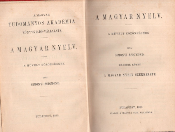 Simonyi Zsigmond - A magyar nyelv a mvelt kznsgnek II. ktet - A magyar nyelv szerkezete