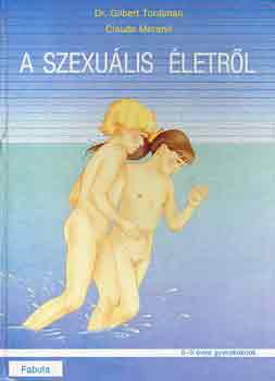 G.-Morand, C. Tordjman - A szexulis letrl