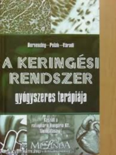 Borvendg-Polk-Vradi - A keringsi rendszer gygyszeres terpija