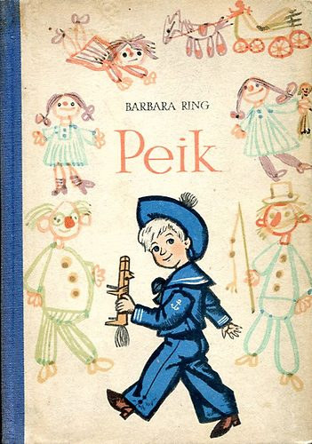 Barbara Ring - Peik (Benkő Sándor rajzaival)