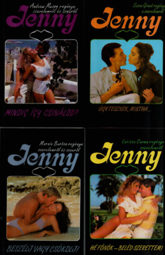 Sibylle Simon, Sandra Parker, Francine Dawson, Larissa Carma, Marnie Burton, Susan Grant Andrew Mason - 8 db Jenny egy�tt: Mindig �gy csin�lod, �r�ks�g vagy szerelem, Cs�kolj meg, cowboy, K�z�s hull�mhosszon, Mindig ilyen �r�lt vagy, H� f�n�k-bel�d szerettem, Besz�lj vagy cs�kolj, �gy tesznek, mintha.