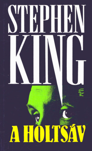 Stephen King - A holtsv