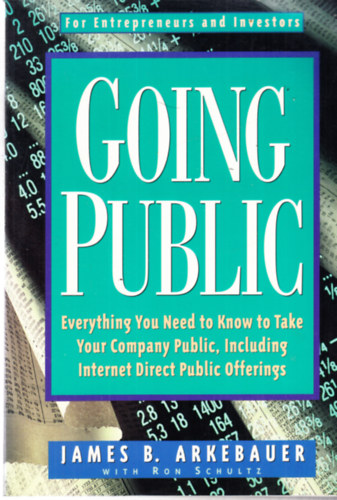 James B. Arkebauer - Going Public
