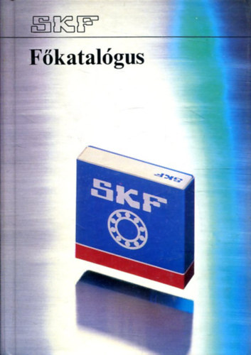 Sv�d Goly�scsap�gy Rt - F�katal�gus SKF