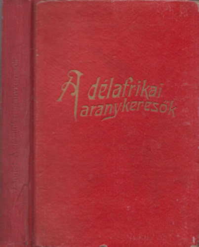 Laurie A. - A dlafrikai aranykeresk