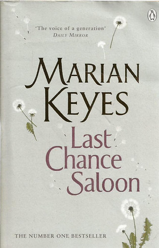 Marian Keyes - Last Chance Saloon