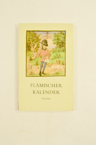 Elisabeth Soltsz - Flmischer Kalender Aufsatz ber Den Kodex Cod. Lat.396. fakszimile s kisrfzet.