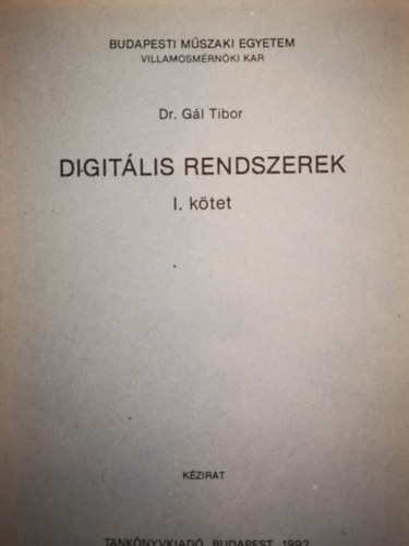 Gl Tibor - Digitlis rendszerek  - I-II. ktet