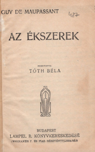 T�th B�la Guy de Maupassant - Az �kszerek