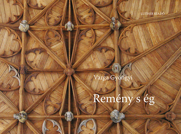 Varga Gy�ngyi - Rem�ny s �g