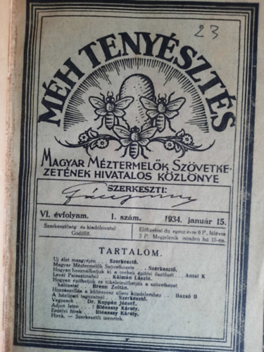 Méhtenyésztés - VI. évfolyam - 1934 (Teljes évfolyam)
